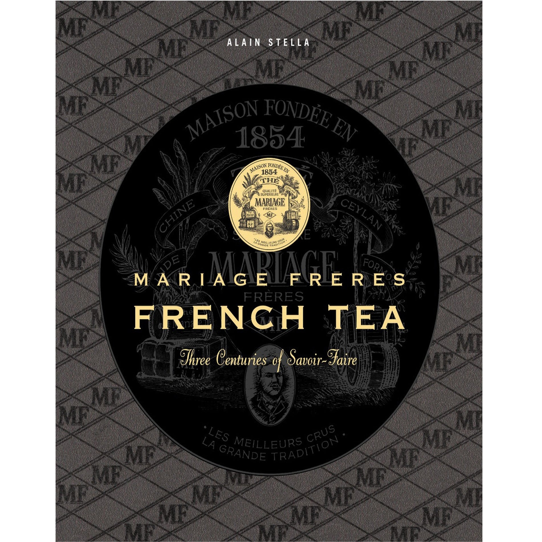 Mariage Freres French Tea: Three Centuries of Savoir-Faire - Coffee Table Book - Villa Decor Design & Style